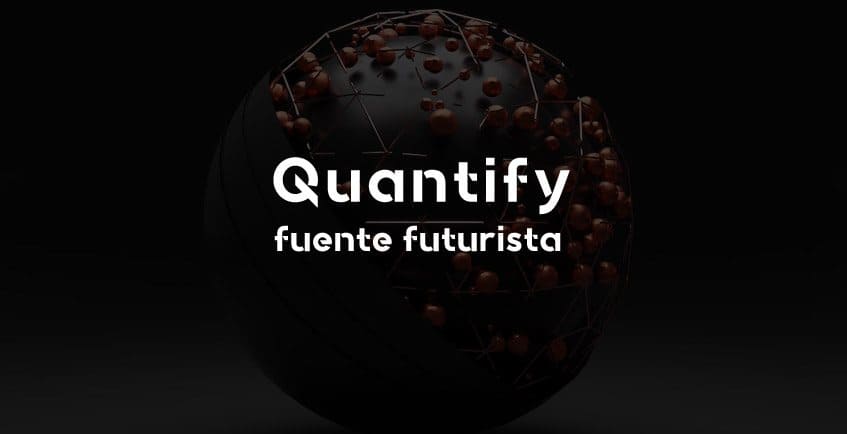 Fuente futurista Quantify