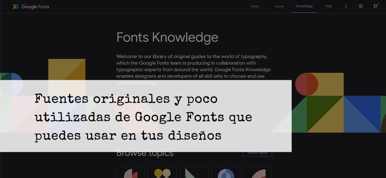 Fuentes gratis y poco utilizadas de Google Fonts muy originales